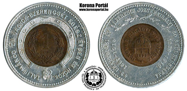 1895-s bronz 1 fillres rmebettes szerencse talizmn - 43 Uralkodsi v I. Ferencz Jzsef Kirly 80. Szletsnapja