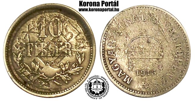 Hzilag megronglt 1915-s 10 fillres