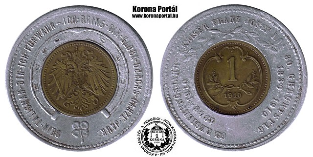 Osztrk 1910-es bronz 1 helleres rmebettes szerencse talizmn - 62 Uralkodsi v I. Ferencz Jzsef Kirly 80. Szletsnapja